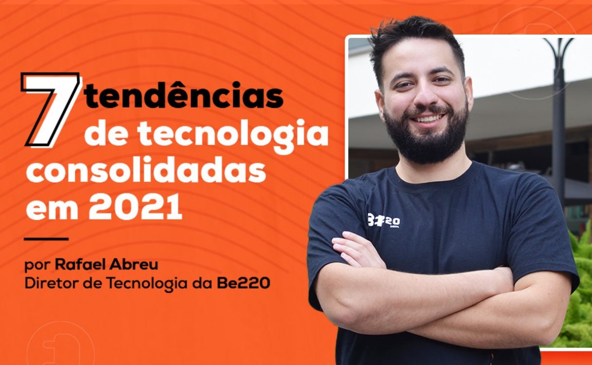 rafael abreu be220 tendencias em tecnologia 2021